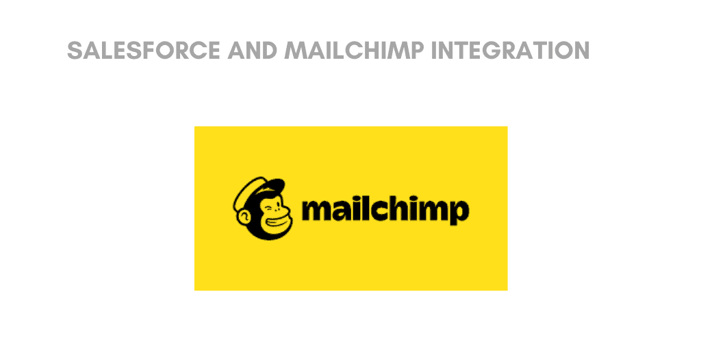 Salesforce Mailchimp Integration